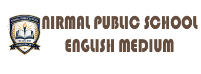 NIRMAL PUBLIC SCHOOL